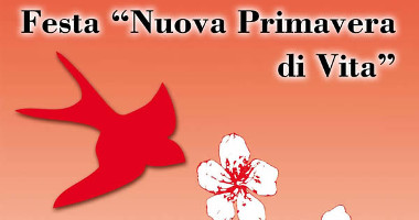 Sabato 20 marzo 2010: “Nuova Primavera di Vita”